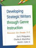 Developing Strategic Writers through Genre Instruction