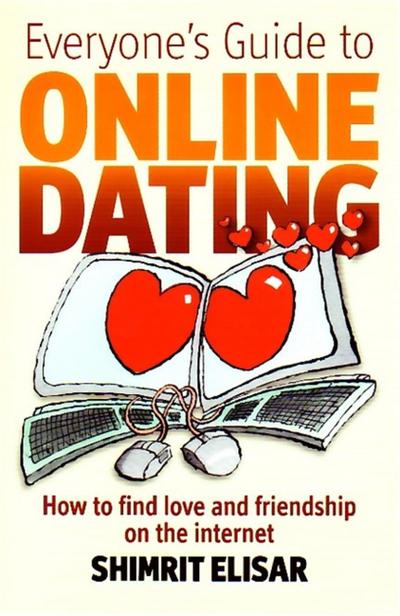 Everyone’s Guide To Online Dating