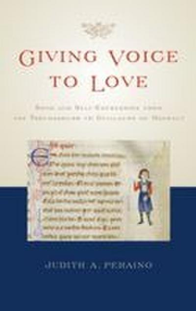 Giving Voice to Love