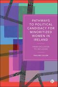 Pathways to Political Candidacy for Minoritized Women in Ireland