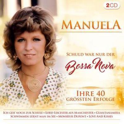 Schuld war nur der Bossa Nova-Ihre40gröáten