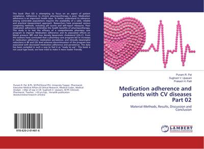 Medication adherence and patients with CV diseases Part 02