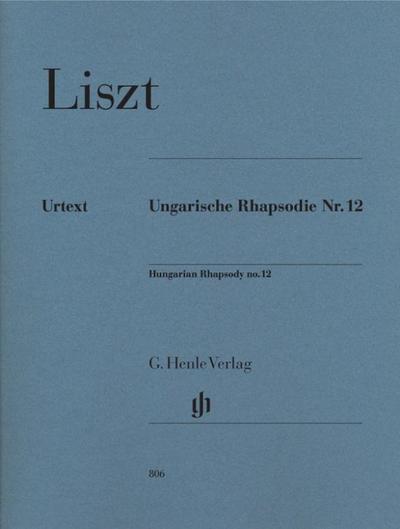 Franz Liszt - Ungarische Rhapsodie Nr. 12