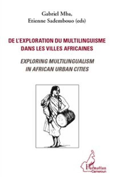 De l’’exploration du multilinguisme dans les villes africaines