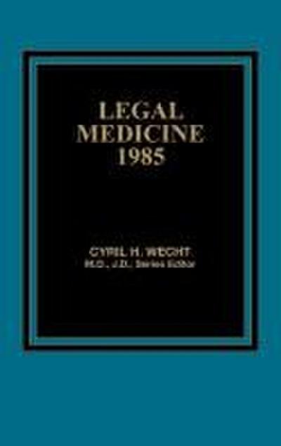 Legal Medicine 1985