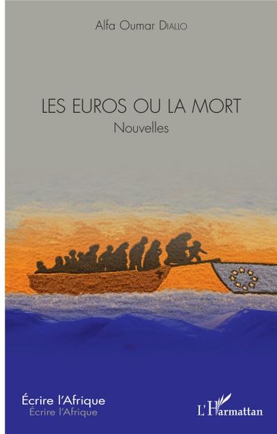 Les euros ou la mort