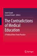 The Contradictions of Medical Education