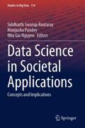 Data Science in Societal Applications