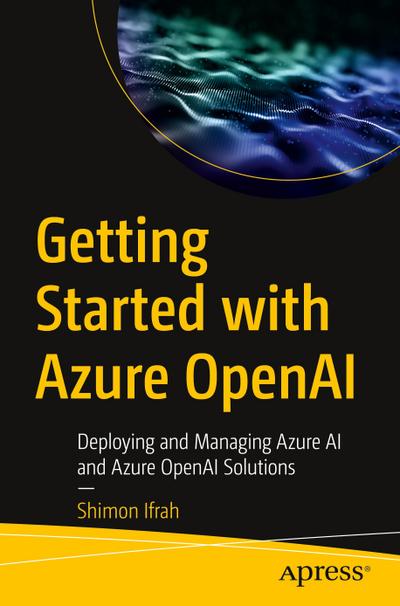 Getting Started with Azure OpenAI