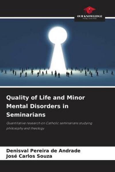 Quality of Life and Minor Mental Disorders in Seminarians