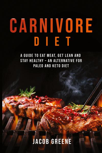 Carnivore Diet