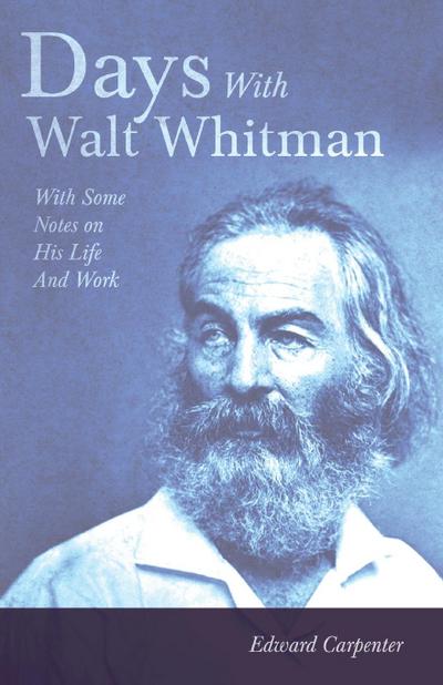 Days With Walt Whitman