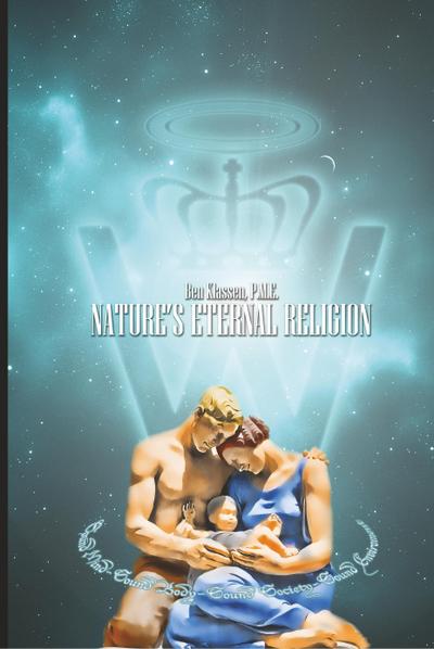 Nature’s Eternal Religion