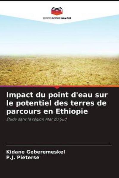 Impact du point d’eau sur le potentiel des terres de parcours en Ethiopie