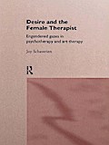 Desire and the Female Therapist