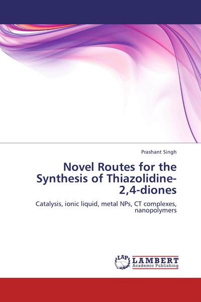 Novel Routes for the Synthesis of Thiazolidine-2,4-diones