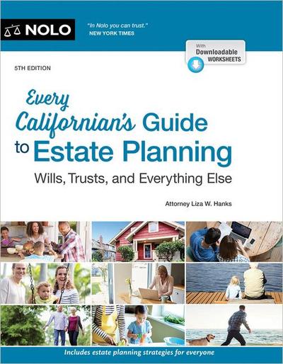 Every Californian’s Guide to Estate Planning