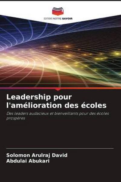 Leadership pour l’amélioration des écoles