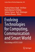 Evolving Technologies for Computing, Communication