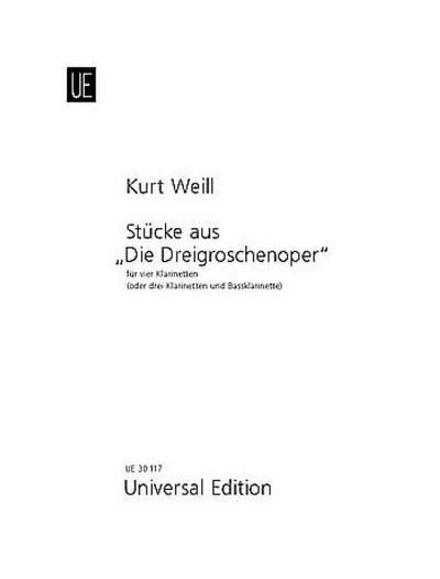 Stücke aus der Dreigroschenoperfür 4 Klarinetten oder 3 Klarinetten