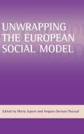 Unwrapping the European social model