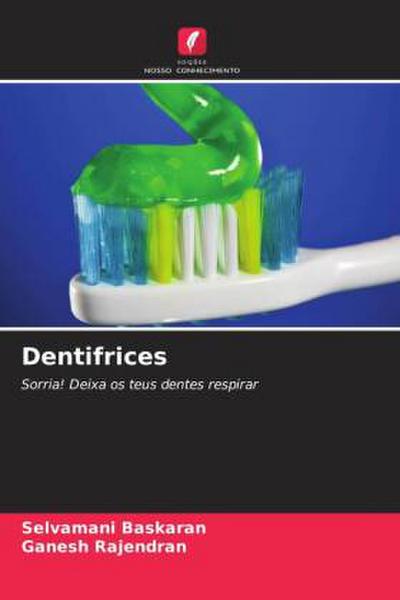 Dentifrices