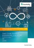 Smart Circular Economy in produzierenden Unternehm