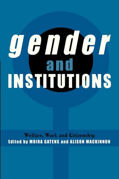 Gender and Institutions