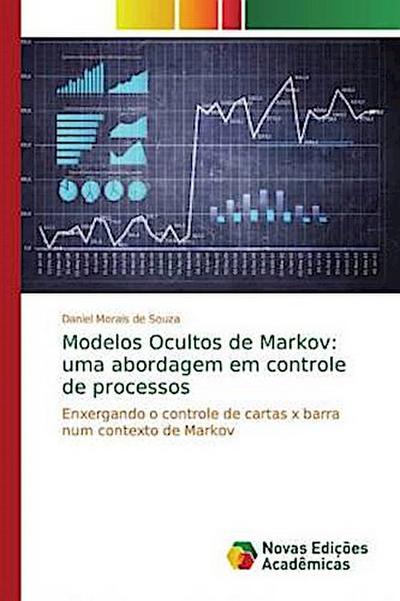Modelos Ocultos de Markov: uma abordagem em controle de processos