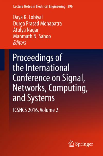 Proceedings of the International Conference on Signal, Networks, Computing, and Systems