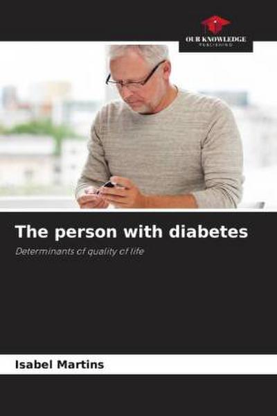 The person with diabetes