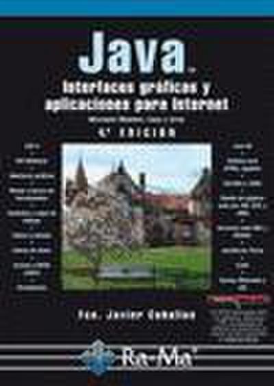 Java : interfaces gráficas y aplicaciones para internet