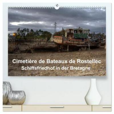 Cimetière de Bateaux de Rostellec (hochwertiger Premium Wandkalender 2026 DIN A2 quer), Kunstdruck in Hochglanz