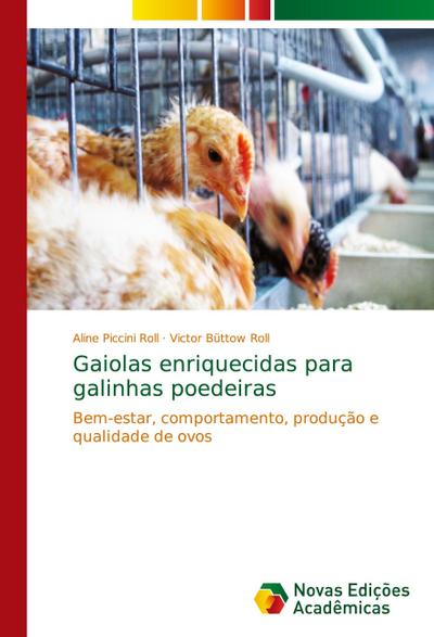 Gaiolas enriquecidas para galinhas poedeiras