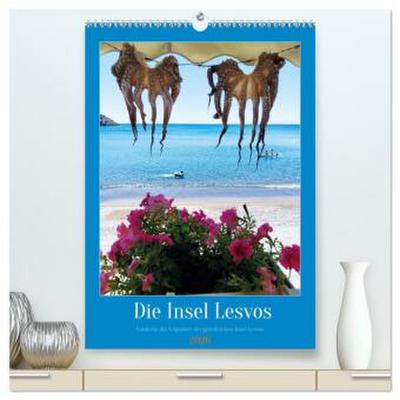 Entdecke die Schönheit der griechischen Insel Lesvos (hochwertiger Premium Wandkalender 2026 DIN A2 hoch), Kunstdruck in Hochglanz