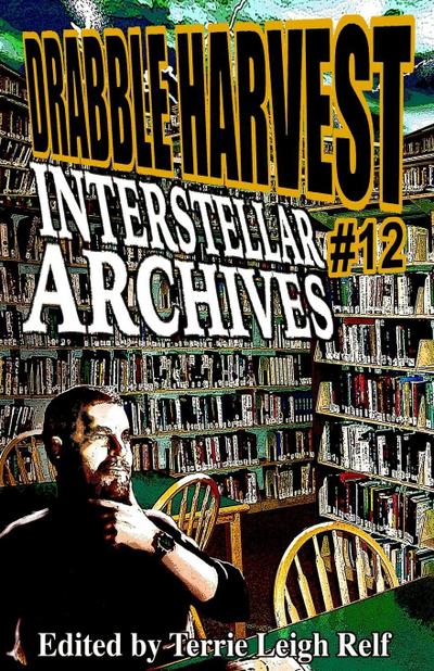 Drabble Harvest #12 Interstellar Archives