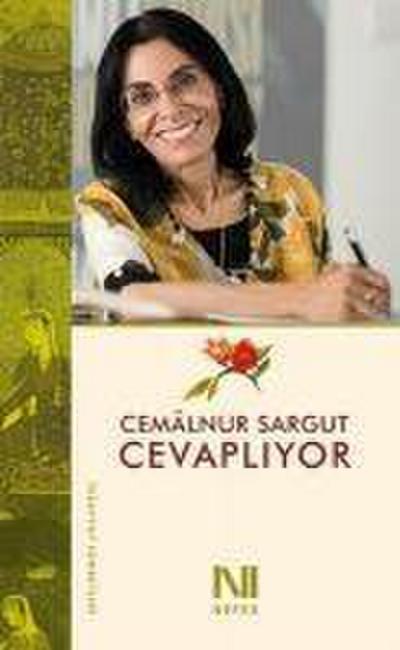 Cemalnur Sargut Cevapliyor
