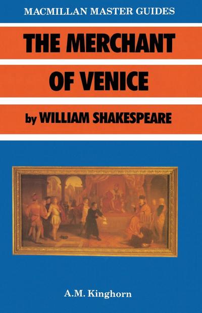 The Merchant of Venice by William Shakespeare