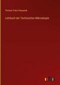Lehrbuch der Technischen Mikroskopie