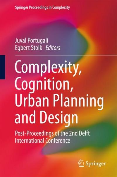 Complexity, Cognition, Urban Planning and Design