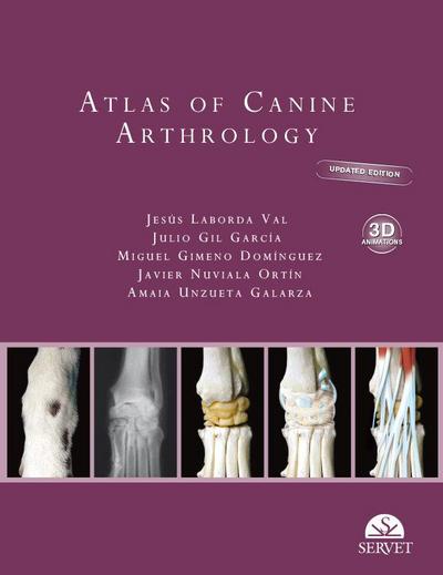 Atlas of Canine Arthrology. Updated Edition with 3D Animations