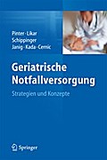 Geriatrische Notfallversorgung