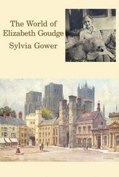 Goudge: World of Elizabeth Goudge