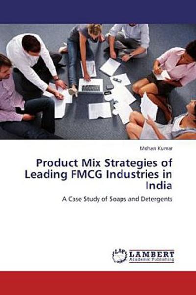 Product Mix Strategies of Leading FMCG Industries in India