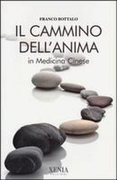 Il cammino dell’anima in medicina cinese