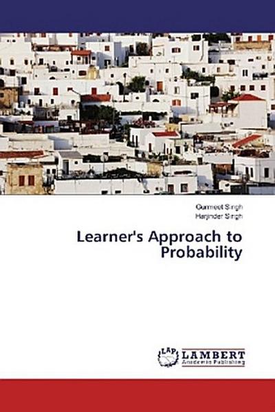 Learner’s Approach to Probability