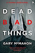 Dead Bad Things