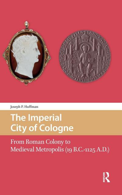 The Imperial City of Cologne