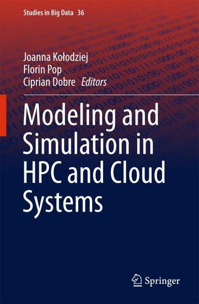 Modeling and Simulation in HPC and Cloud Systems