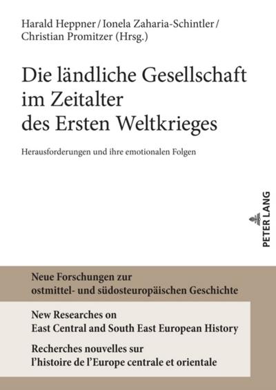 Die laendliche Gesellschaft im Zeitalter des Ersten Weltkrieges